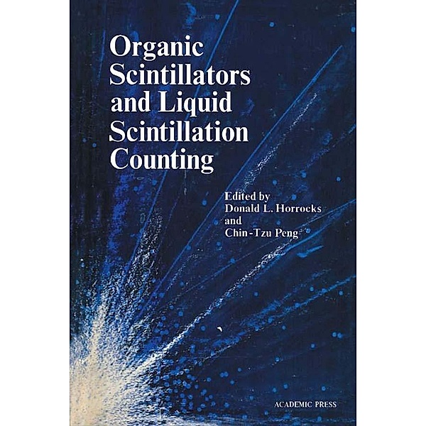 Organic Scintillators and Scintillation Counting