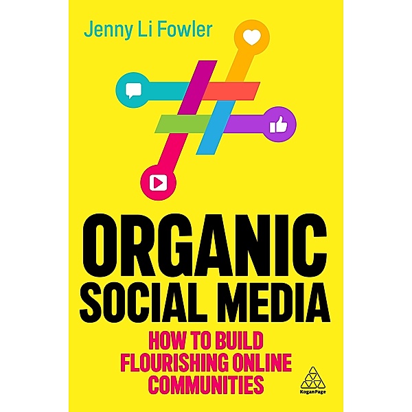 Organic Social Media, Jenny Li Fowler