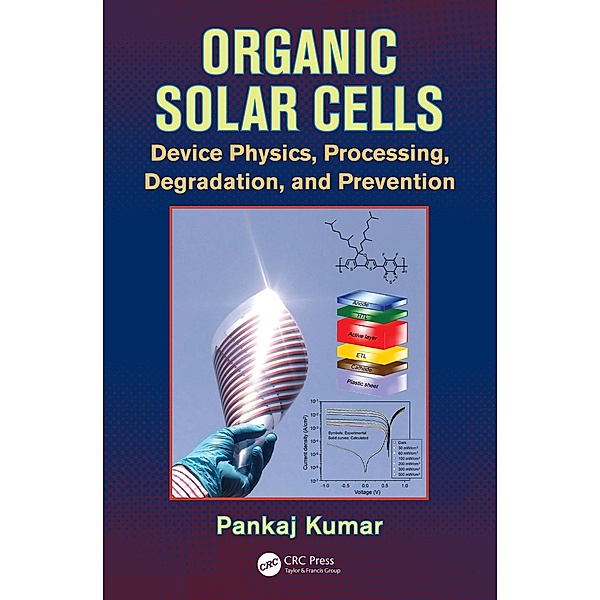 Organic Solar Cells, Pankaj Kumar