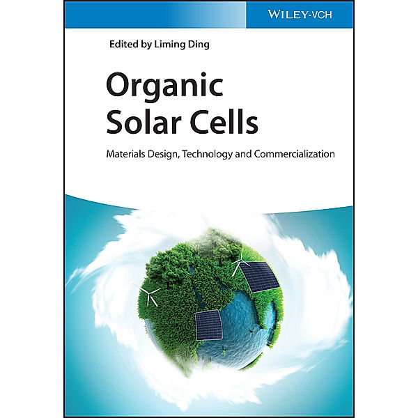 Organic Solar Cells, Liming Ding