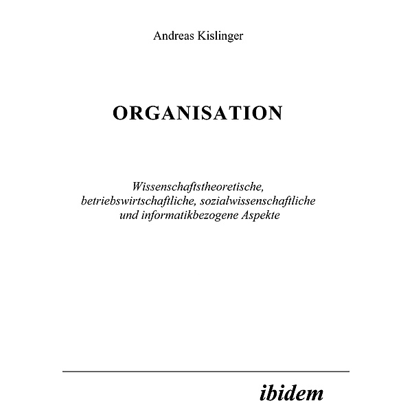 Organisation, Andreas Kislinger