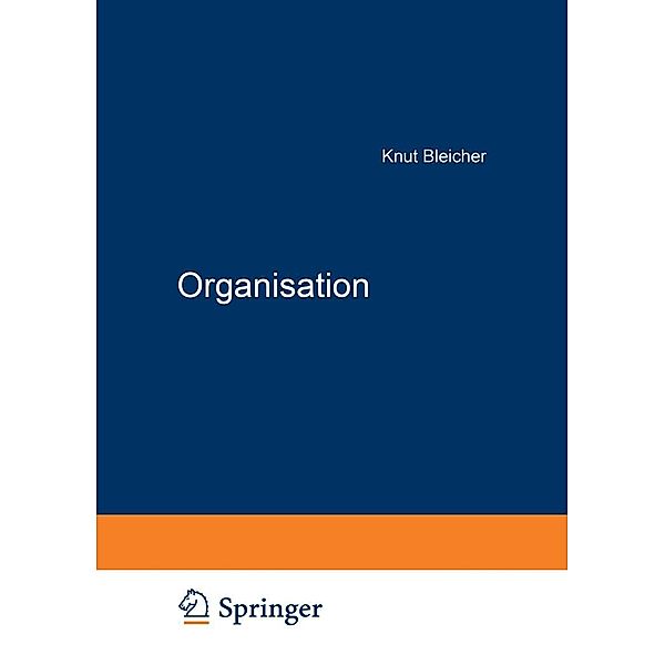 Organisation, Knut Bleicher