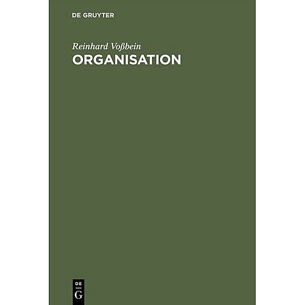 Organisation, Reinhard Voßbein