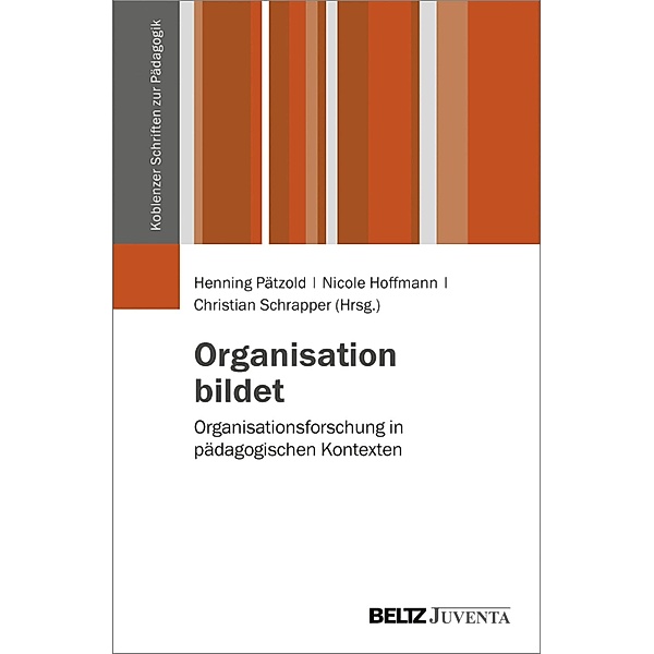 Organisation bildet / Koblenzer Schriften zur Pädagogik