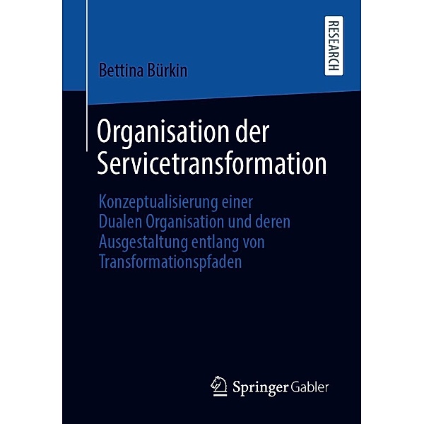 Organisation der Servicetransformation, Bettina Bürkin