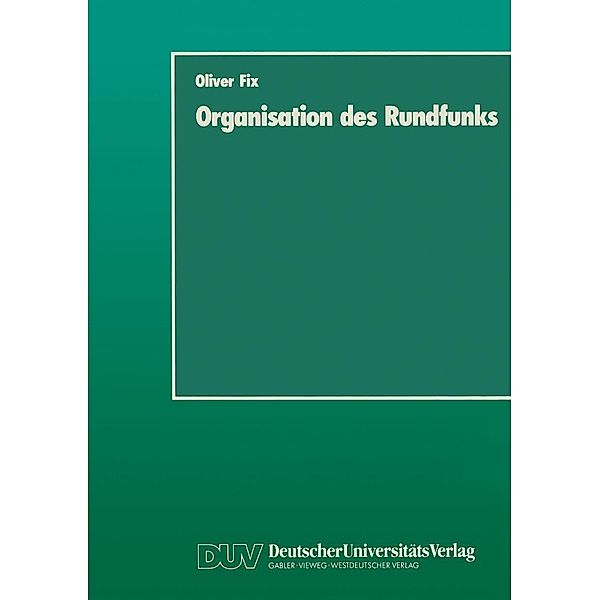 Organisation des Rundfunks, Oliver Fix