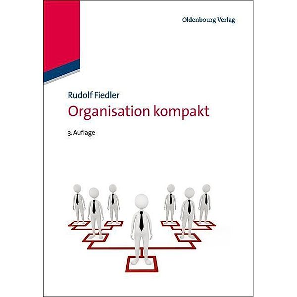 Organisation kompakt, Rudolf Fiedler