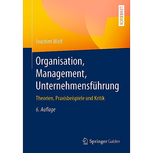 Organisation, Management, Unternehmensführung, Joachim Wolf