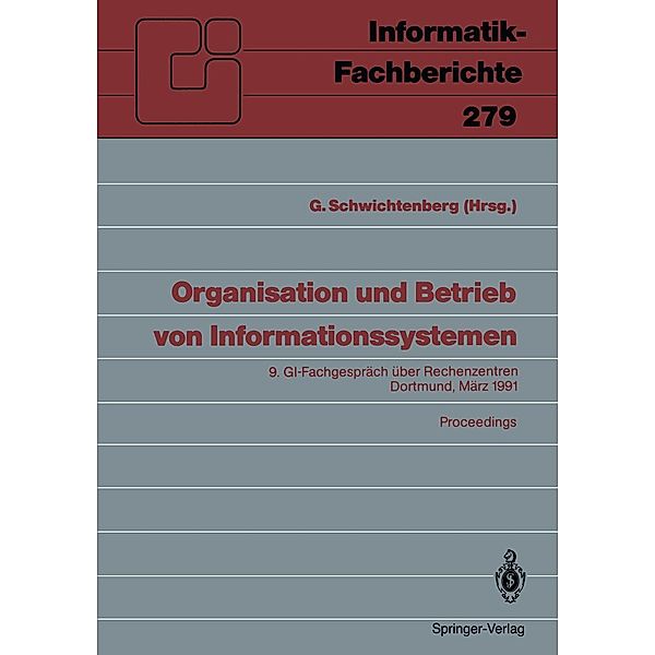 Organisation und Betrieb von Informationssystemen / Informatik-Fachberichte Bd.279
