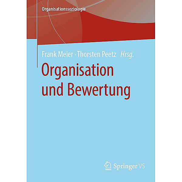 Organisation und Bewertung