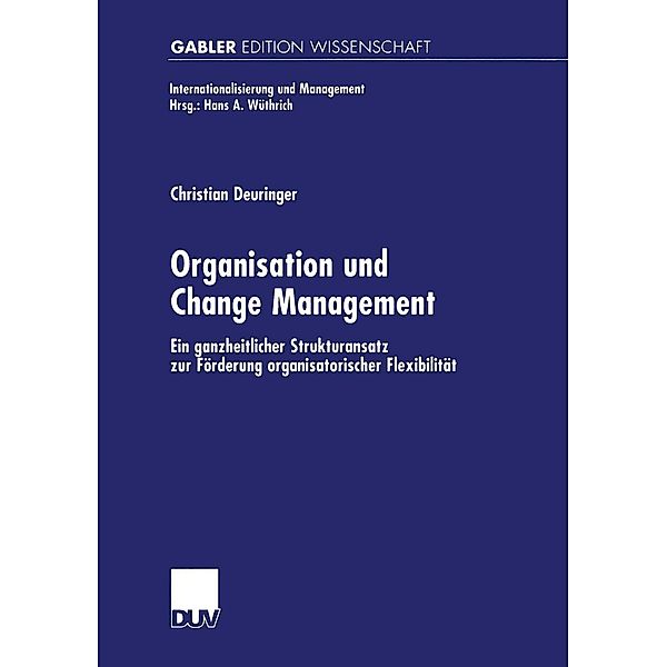 Organisation und Change Management / Internationalisierung und Management, Christian Deuringer