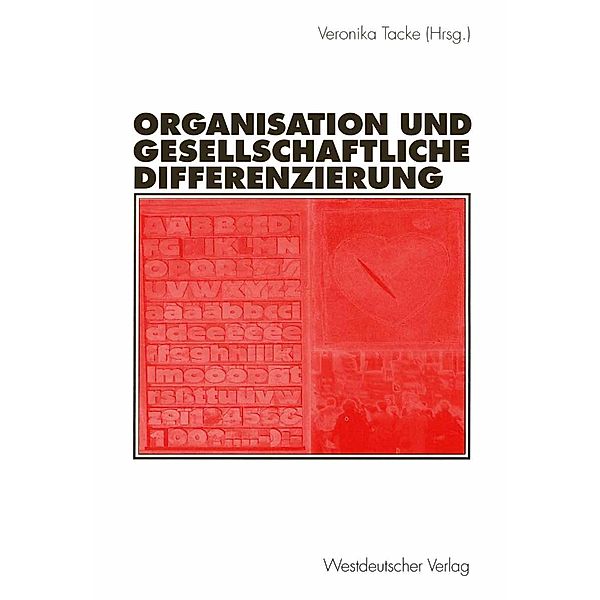 Organisation und gesellschaftliche Differenzierung / Organisation und Gesellschaft