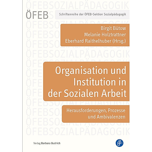 Organisation und Institution in der Sozialen Arbeit