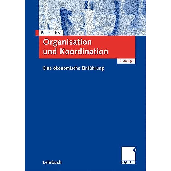 Organisation und Koordination, Peter-Jürgen Jost