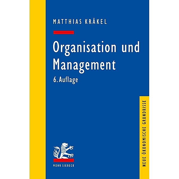 Organisation und Management, Matthias Kräkel