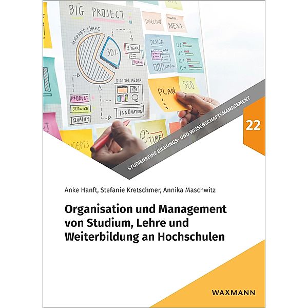 Organisation und Management von Studium, Lehre und Weiterbildung an Hochschulen