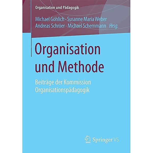Organisation und Methode / Organisation und Pädagogik Bd.19