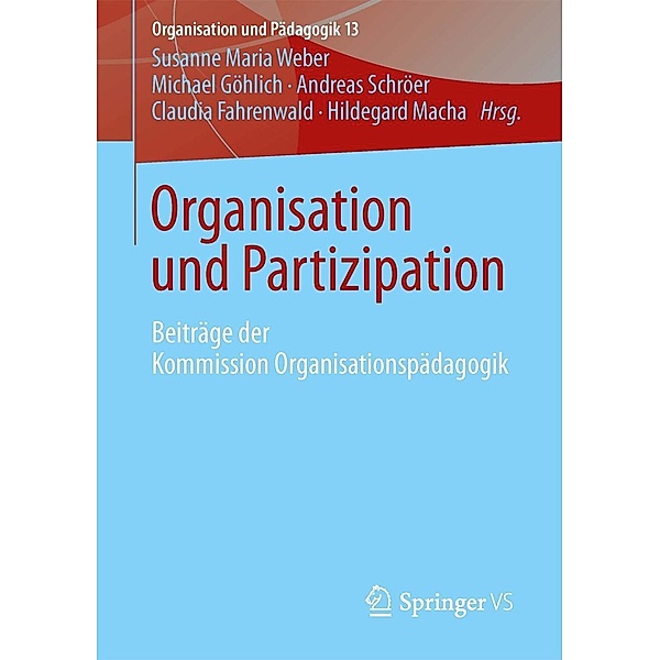 Organisation und Partizipation / Organisation und Pädagogik