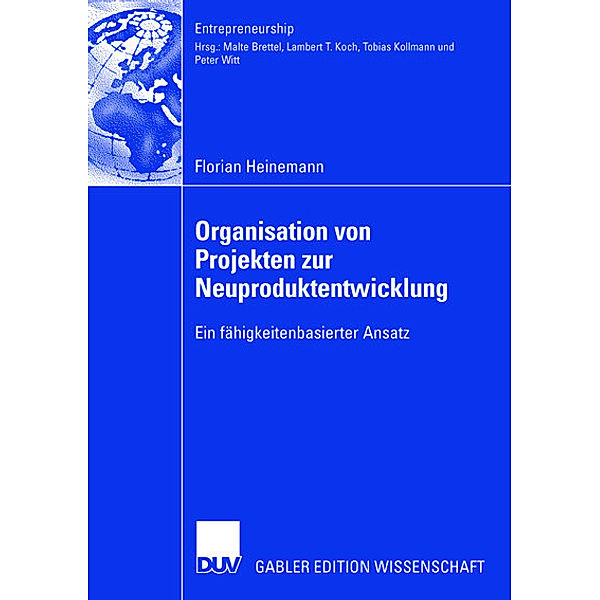 Organisation von Projekten der Neuproduktentwicklung, Florian Heinemann