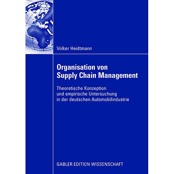 Organisation von Supply Chain Management, Volker Heidtmann