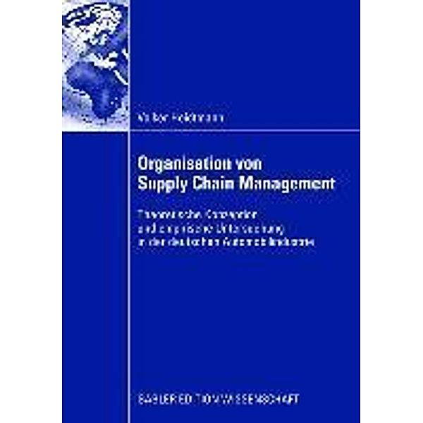 Organisation von Supply Chain Management, Volker Heidtmann