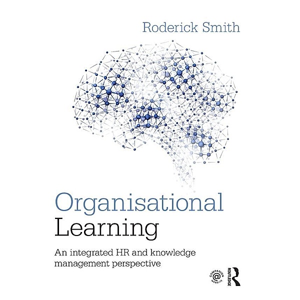 Organisational Learning, Roderick Smith