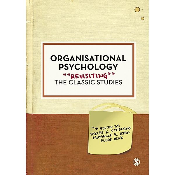 Organisational Psychology / Psychology: Revisiting the Classic Studies