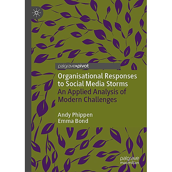 Organisational Responses to Social Media Storms, Andy Phippen, Emma Bond