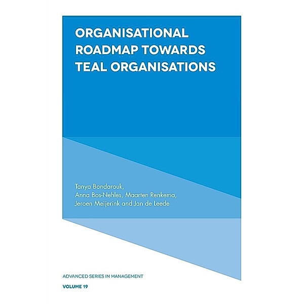 Organisational Roadmap Towards Teal Organisations, Tanya Bondarouk
