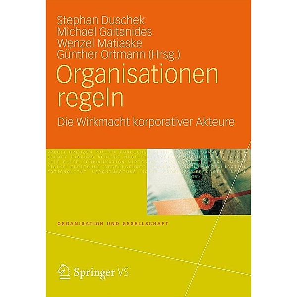Organisationen regeln / Organisation und Gesellschaft