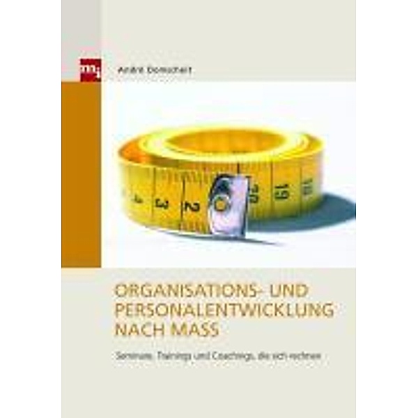Organisations- und Personalentwicklung nach Mass / mi-Fachverlag bei Redline, André Domscheit