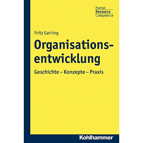 Organisationsentwicklung, Fritz Gairing