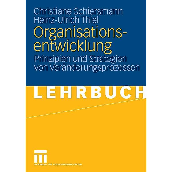 Organisationsentwicklung, Christiane Schiersmann, Heinz-Ulrich Thiel