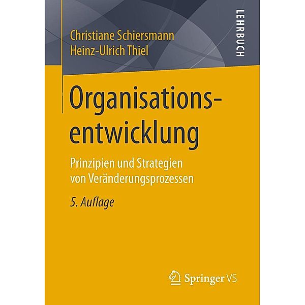 Organisationsentwicklung, Christiane Schiersmann, Heinz-Ulrich Thiel