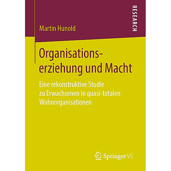 Organisationserziehung und Macht, Martin Hunold