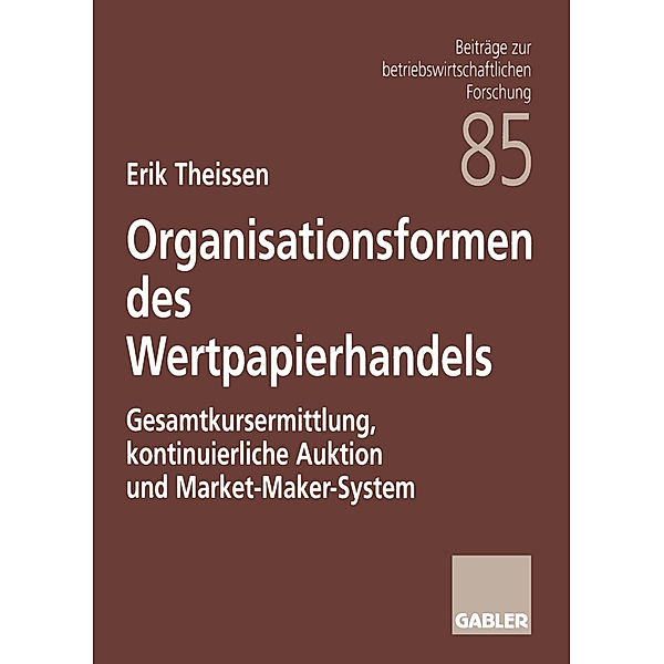 Organisationsformen des Wertpapierhandels, Erik Theissen