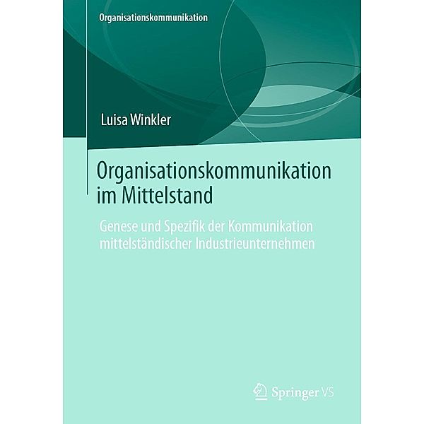 Organisationskommunikation im Mittelstand / Organisationskommunikation, Luisa Winkler