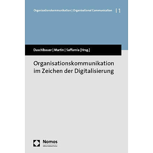 Organisationskommunikation im Zeichen der Digitalisierung