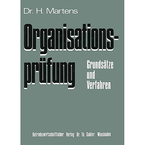 Organisationsprüfung, Helmut Martens
