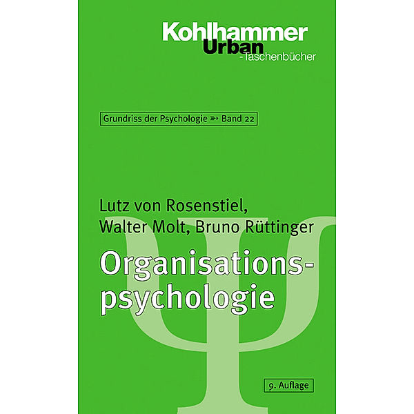 Organisationspsychologie, Lutz von Rosenstiel, Walter Molt, Bruno Rüttinger