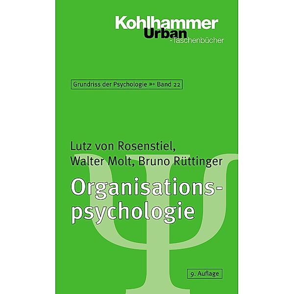 Organisationspsychologie, Lutz von Rosenstiel, Walter Molt, Bruno Rüttinger