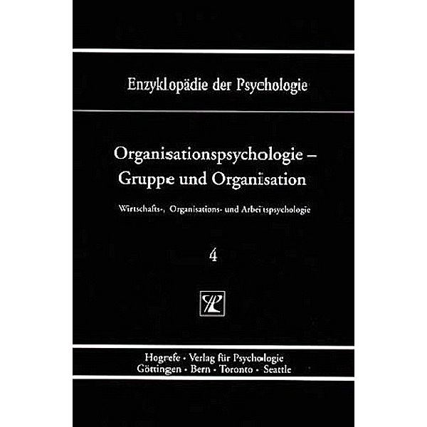 Organisationspsychologie - Gruppe und Organisation, Heinz Schuler