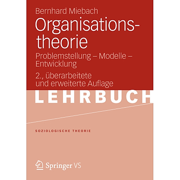 Organisationstheorie, Bernhard Miebach