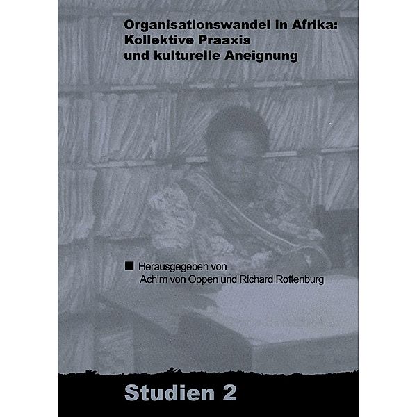 Organisationswandel in Afrika / ZMO-Studien Bd.2