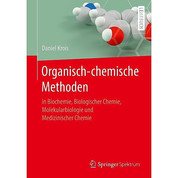 Organisch-chemische Methoden, Daniel Krois