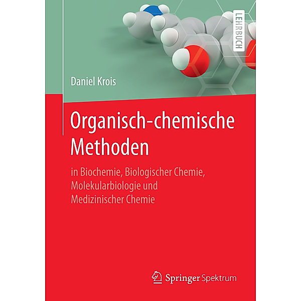 Organisch-chemische Methoden, Daniel Krois