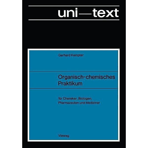 Organisch-chemisches Praktikum / uni-texte