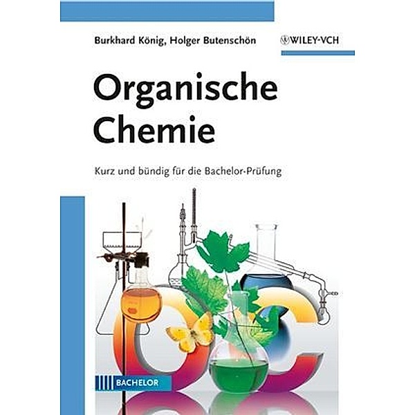 Organische Chemie, Burkhard König, Holger Butenschön