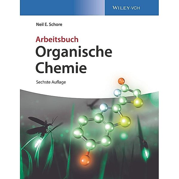 Organische Chemie, Neil E. Schore