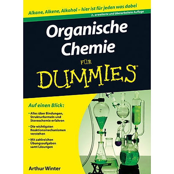 Organische Chemie für Dummies, Arthur Winter